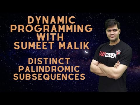 Count Distinct Palindromic Subsequences Dynamic Programming | Leetcode Hard Solution