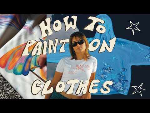 DIY Fabric Paint + Everything You Need to Know to Paint on Clothes | Upcycling 101