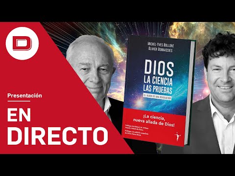 DIRECTO | Presentación del libro 'Dios. La ciencia. Las pruebas'