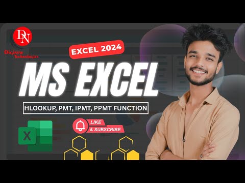 MS Excel 2024 Full Tutorial | HLOOKUP, PMT, IPMT & PPMT Functions Explained in Hindi