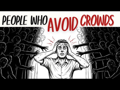 The Hidden Psychology of People Who Avoid Crowds (This Makes You Rare)