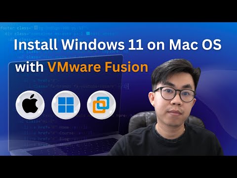 How to Install Windows 11 on Mac with VMware Fusion