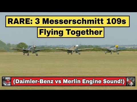 RARE: 3 Messerschmitt 109s Flying Together (Daimler-Benz vs Merlin Engine Sound!)
