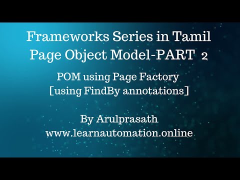 Selenium Frameworks | POM | PART - 2 | Page Factory | Page Object Model | Sample Implementation