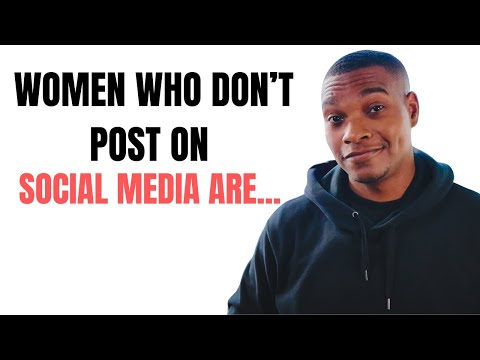 3 Shocking Truths About WOMEN Who DON'T POST on SOCIAL MEDIA