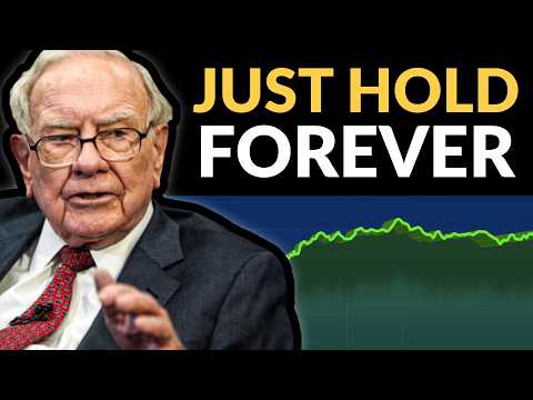 Warren Buffett: Why You Should Just Hold Your Stocks Forever