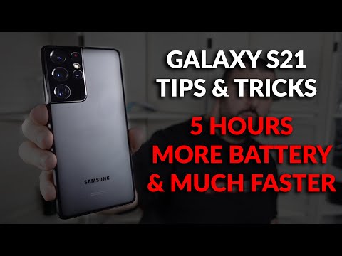 Samsung Galaxy S21 Tips & Tricks - Longer Battery Life & Much Faster