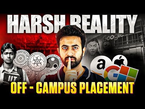 The Harsh Truth About Off-Campus Placements 😓