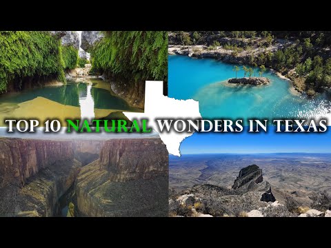 Top 10 Natural Wonders in Texas
