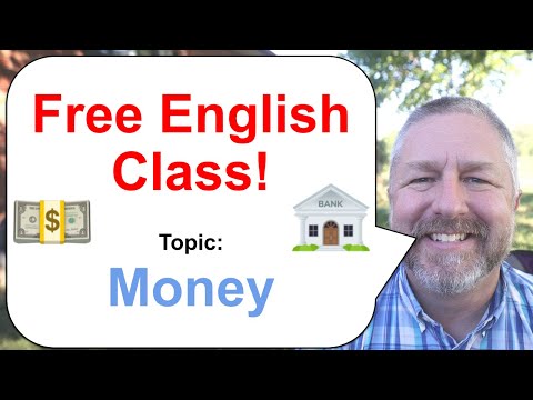 Free English Class! Topic: Money 💰💲💵🏦