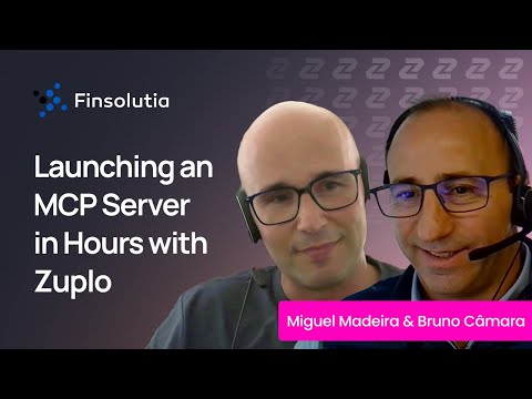 How Finsolutia Went from Zero-to-MCP in Hours with Zuplo