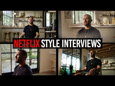 Breakdown: High End Netflix Style Interviews