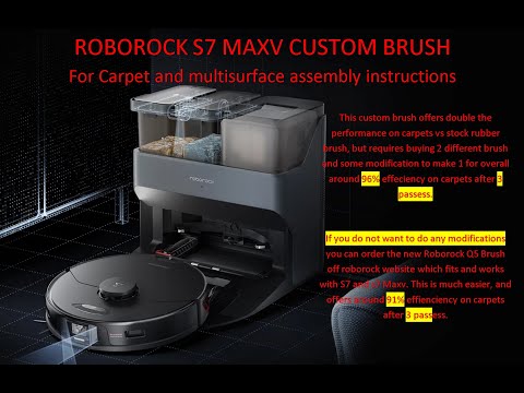 Roborock S7 Maxv Ultra Custom Carpet Brush tutorial
