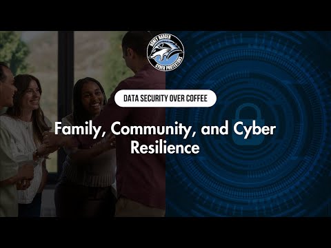 Family, Community, and Cyber Resilience