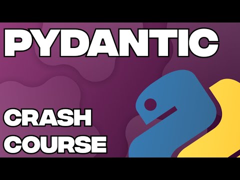 Pydantic Crash Course