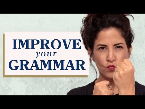 How to Improve Grammar in English [The Lesson You Were Never Taught In School!]