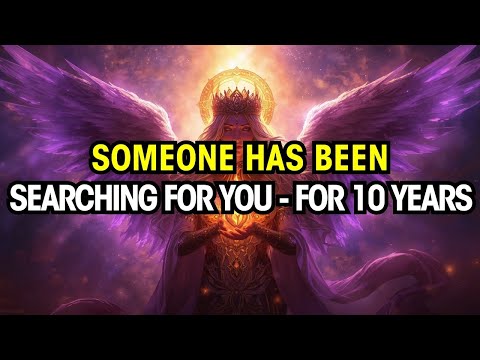Chosen Ones: This Person Has Waited 10 Years To Find You - The Prophecy Is Fulfilling