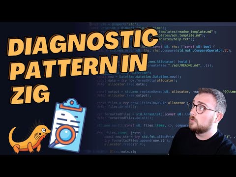 The Diagnostic Pattern in Zig  - Programming Tutorial and Live Code
