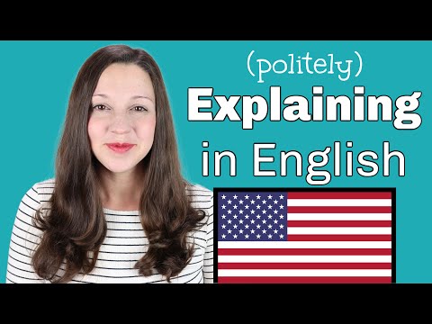 14 Phrases for EXPLAINING in English