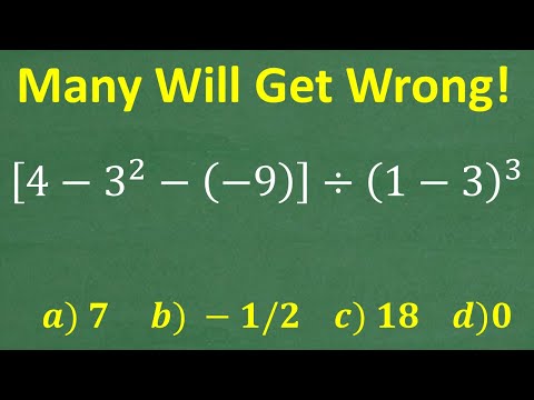 [(4 – 3 squared –( – 9)] / (1 – 3)cubed =? Order of Operations Practice (PEMDAS)