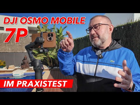DJI Osmo Mobile 7P - Gimbal Praxistest