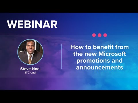 Nov. 2024 How to benefit from the new Microsoft promotions and announcements