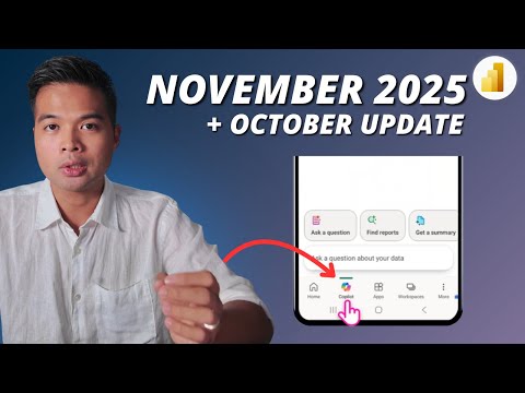POWER BI NOVEMBER 2025 UPDATE (+ OCTOBER)