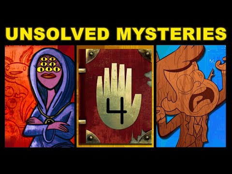 All Unsolved Mysteries In Gravity Falls!