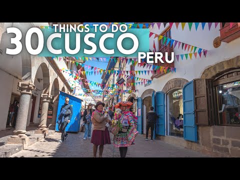 Best Things To Do in Cusco Peru 4K