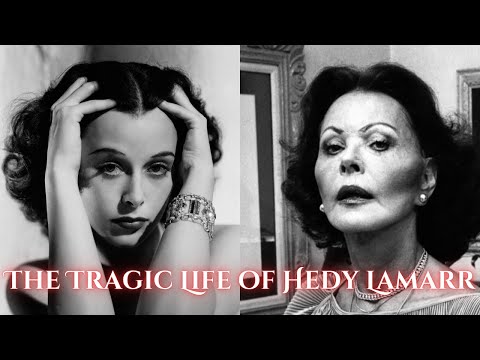 The Brilliant and Tragic life of Hedy Lamarr | #history #documentary #hollywoodhistory #hedylamarr