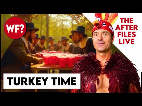 After Files Live: Turkey Time!