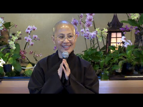 Non-Duality | Dharma Talk by Sr. Dang Nghiem, 2019 11 24, Deer Park Monastery