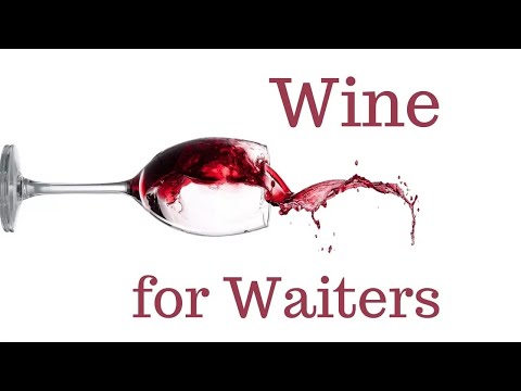 Mastering Wine Service: A Waiter's Guide to Wine Knowledge