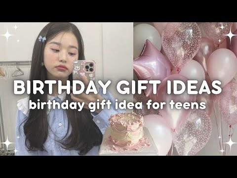 birthday gift ideas for TEENS 🧸ིྀ