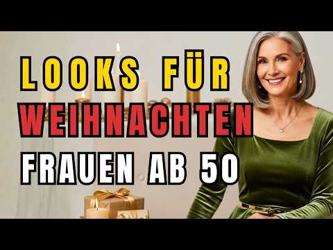 8 Weihnachtslooks für elegante Frauen ab 50