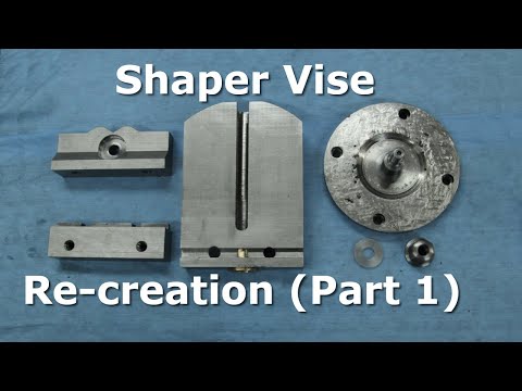 Rhodes Shaper Vise Re-Creation (Part 1)
