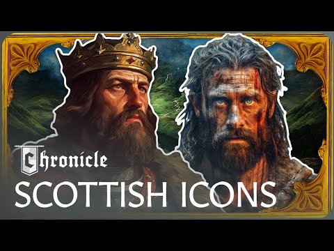 William Wallace & Robert The Bruce: The Legends of Medieval Scotland | Celtic Legends | Chronicle