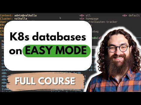 CloudNativePG: Kubernetes Databases Made Simple (Full Course)