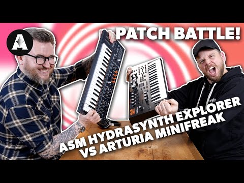 Patch Battle Feat. Dan Bingham - Arturia Minifreak vs ASM Hydrasynth Explorer