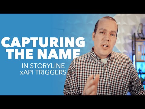 [Storyline xAPI Statements] Capturing the Learners Name
