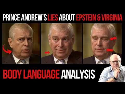 Prince Andrew's Lies About Epstein and Virginia Giuffre: Body Language Analysis
