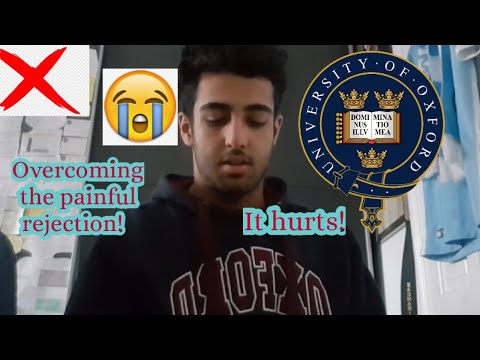 Oxford Uni Rejection Experience 2022