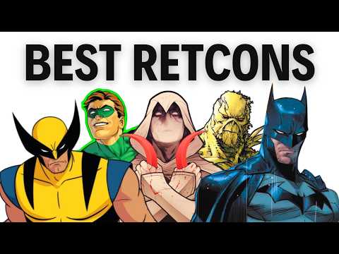 The Best Retcons in Comics