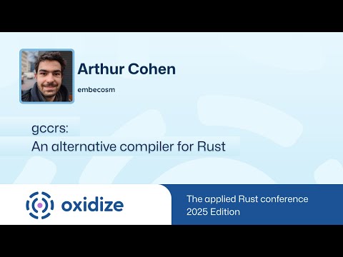 gccrs: An alternative compiler for Rust