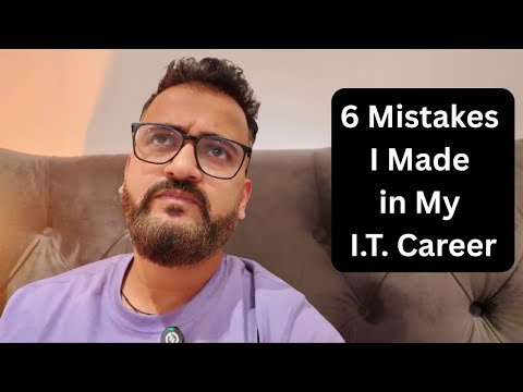6 Mistakes I Made in My IT Career (I Wish I Knew at 24)