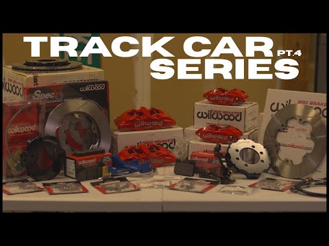 The Biggest Brake Kit - [Track Build PT.4]