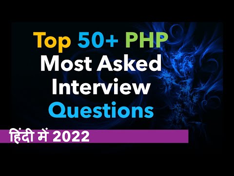 Top 50+ PHP Interview Question | Best php interview questions and answer in Hindi
