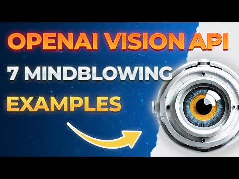 7 Mind Blowing OpenAI Vision API Use Cases