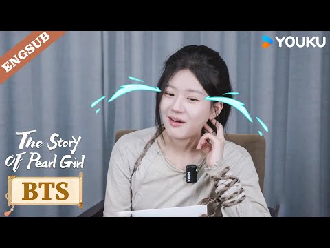[BTS] Lusi’s words really moved the journalist to tears!🥹💖 | The Story of Pearl Girl | YOUKU