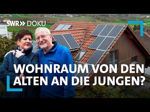 Raus aus dem Haus! Nehmen die Alten den Jungen Wohnraum weg? | SWR Doku